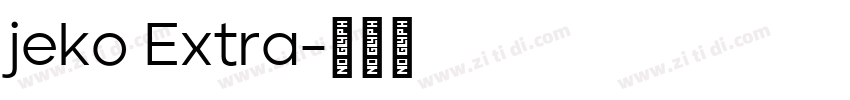 jeko Extra字体转换